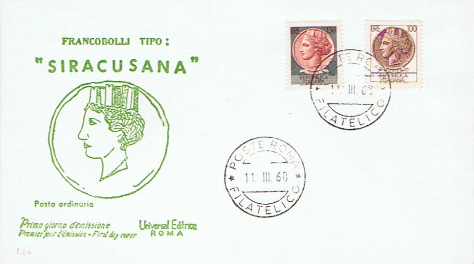 IT1082 + 1083 + E36 - 11/03/1968 - Siracusana fluorescente - Antica moneta siracusana  100 , 130 + Espresso  150